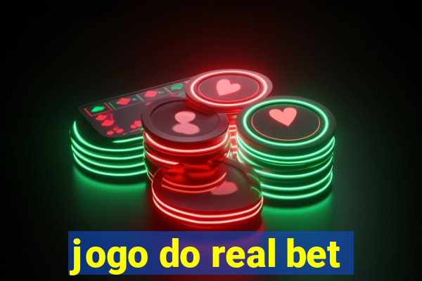 jogo do real bet